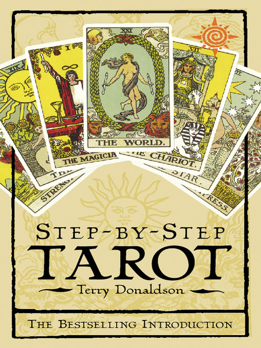 Title details for Step by Step Tarot by Terry Donaldson - Available
